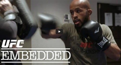 UFC 186 Embedded