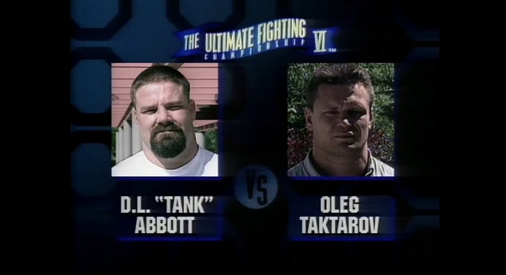 Олег Тактаров против Дэвида «Танка» Эбботта на UFC 6 в 1995 году