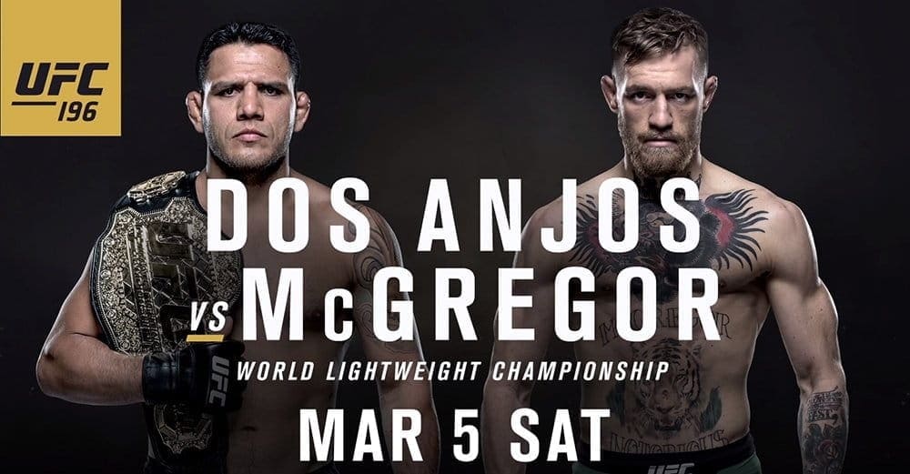 UFC 196: Дос Аньос против МакГрегора (промо)