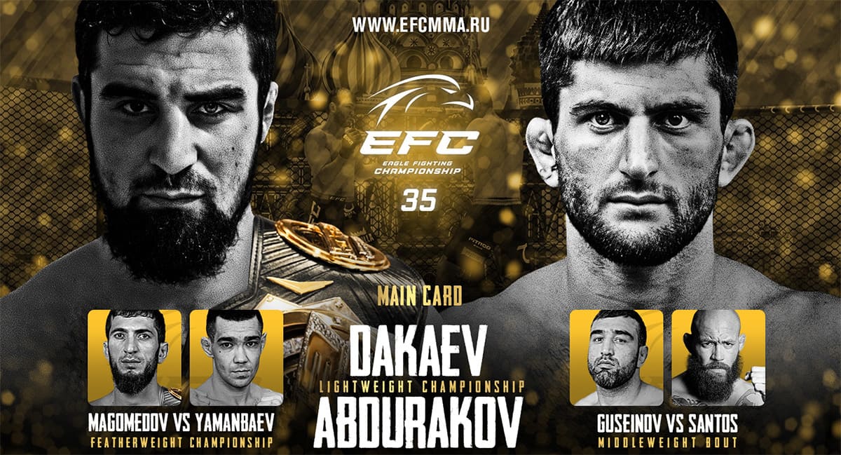Eagle FC 35: Дакаев - Абдураков дата проведения, кард, участники и результаты
