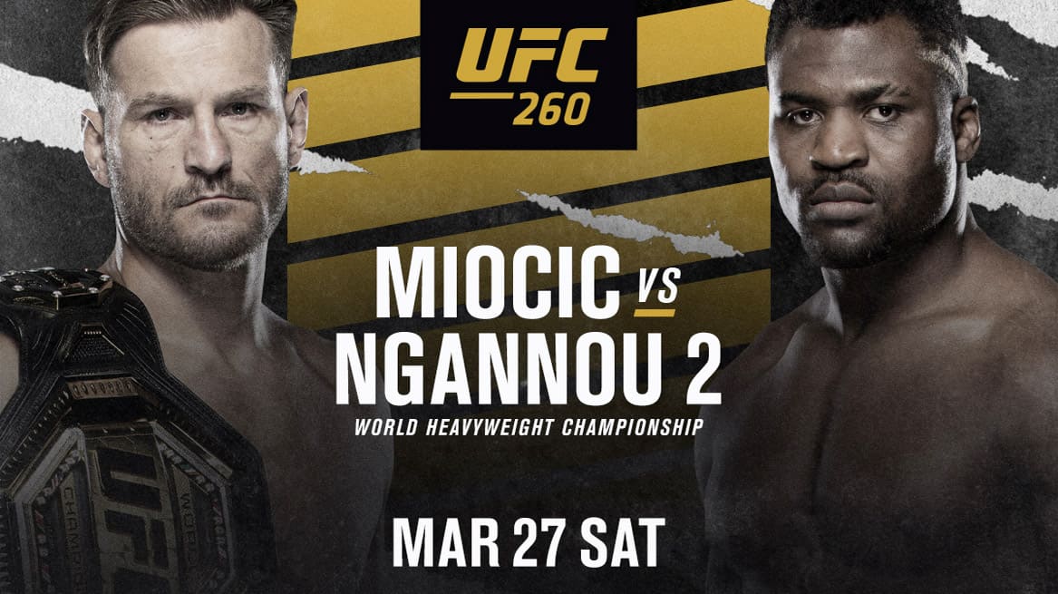 UFC 260: Миочич - Нганну 2 дата проведения, кард, участники и результаты