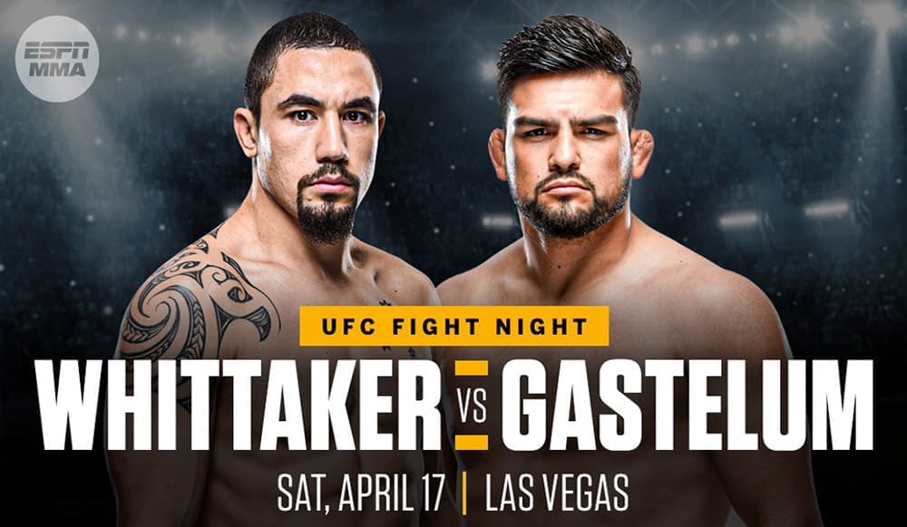 UFC on ESPN 22: Уиттакер - Гастелум дата проведения, кард, участники и результаты