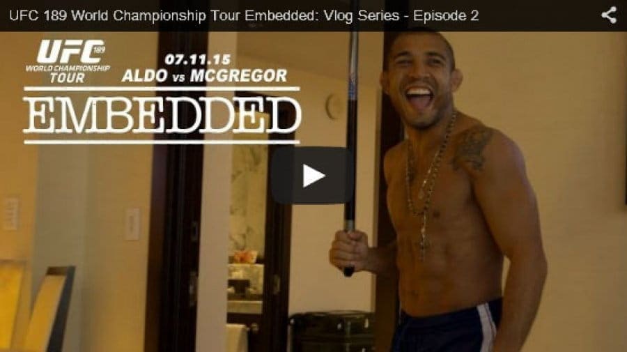 UFC 189 Embedded