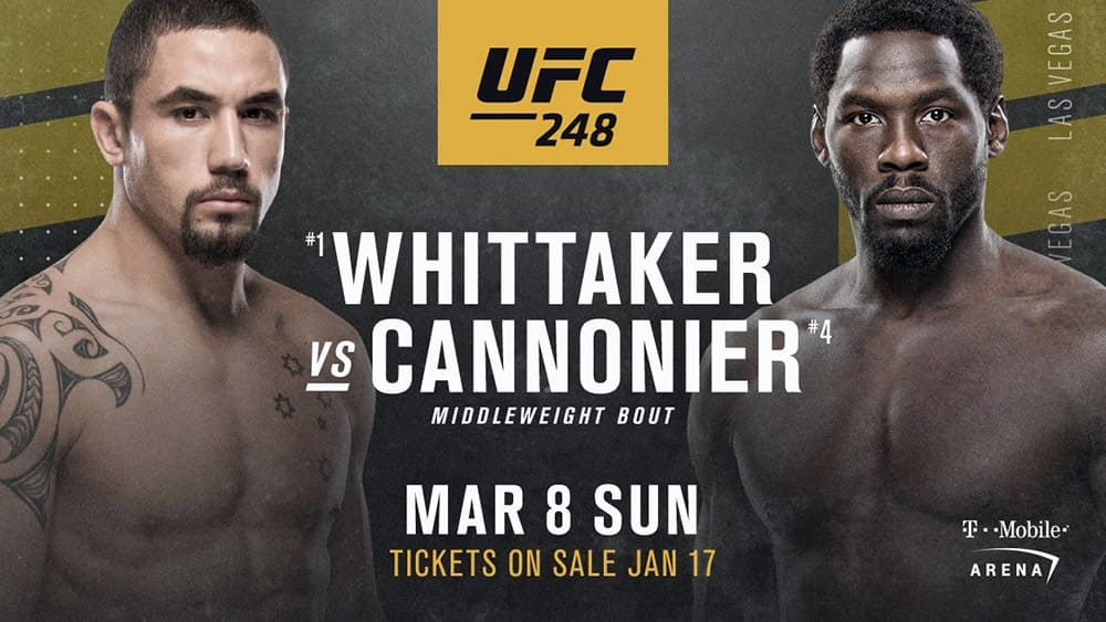 Поединок Роберта Уиттакера и Джареда Каннонье на UFC 248 анонсирован официально