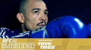 UFC 237 Embedded (эпизод 3)