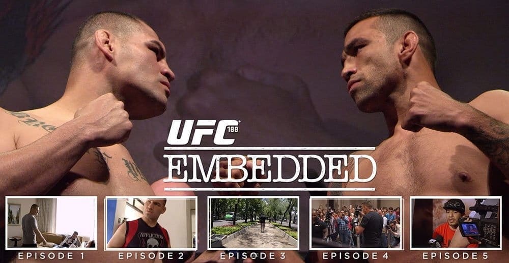 UFC 188 Embedded