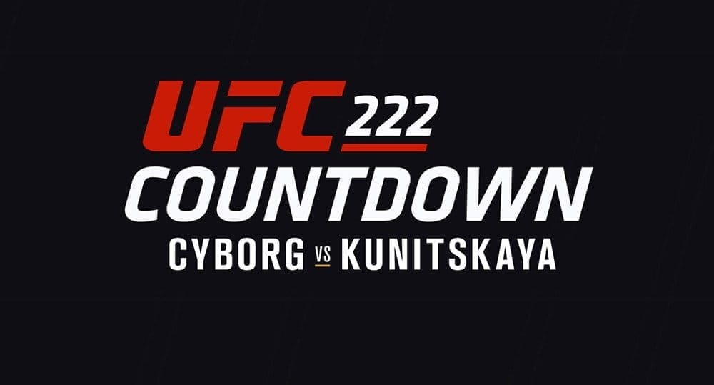 UFC 222: обратный отсчет
