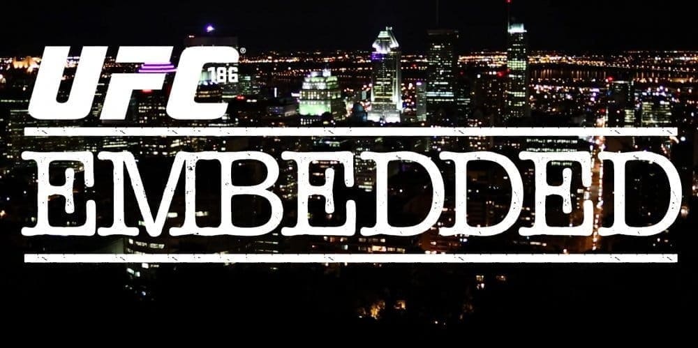 UFC 186 Embedded (эпизод 1)
