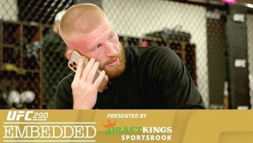 UFC 290 Embedded (эпизод 3)