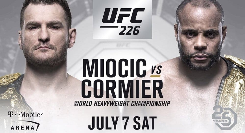 Стипе Миочич против Даниэля Кормье на UFC 226 в Лас-Вегасе